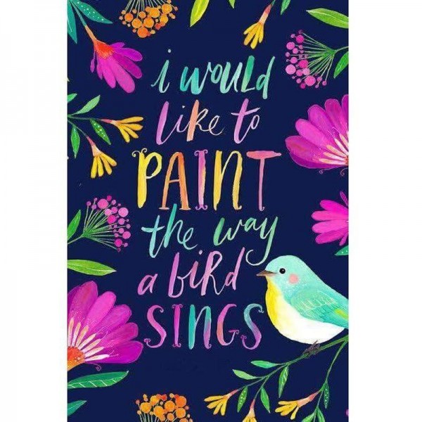 I would to paint the way a bird sings | Text