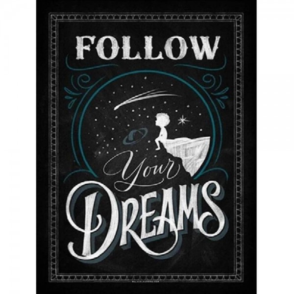 Follow your dreams | Text